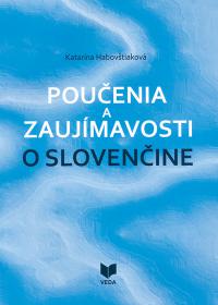 Poučenia a zaujímavosti o slovenčine